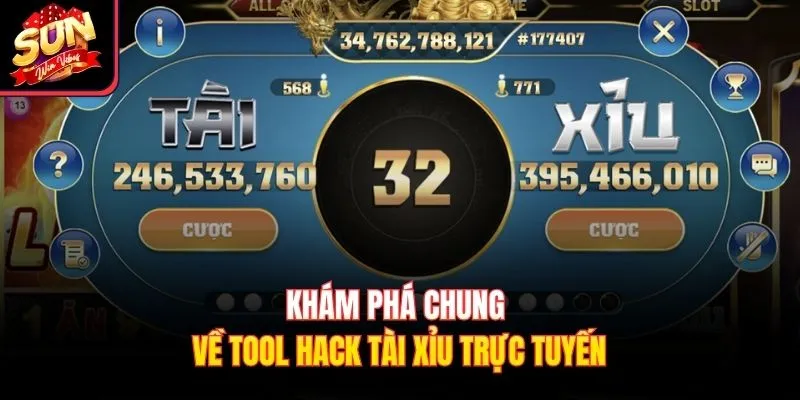 Khám phá chung về tool hack Tài Xỉu trực tuyến